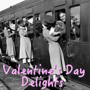 Various Artists - Valentine's Day Delights