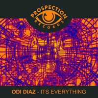 Odi Diaz - Its Everything