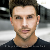 Robby Johnson - Don't Look Back