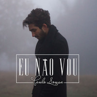 Paulo Sousa - Eu Não Vou