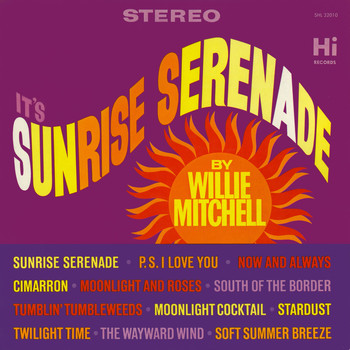 Willie Mitchell - Sunrise Serenade