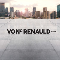 Von & Renauld - Work