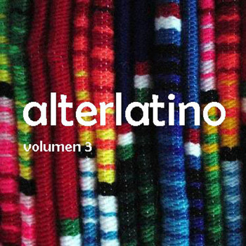 Various Artists - Alterlatino 3