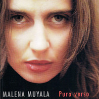 Malena Muyala - Puro Verso