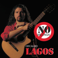 Osvaldo Lagos - No Milonga