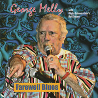 George Melly - Farewell Blues (feat. Digby Fairweather's Half Dozen)
