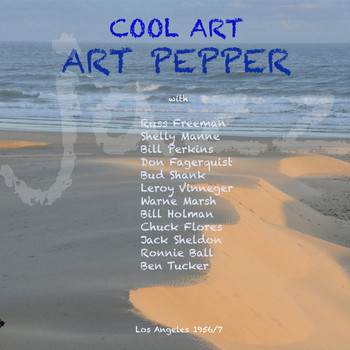 Art Pepper - Cool Art