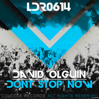 David Olguin - Dont Stop Now