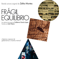 Zeltia Montes - Frágil Equilibrio (Banda Sonora Original)