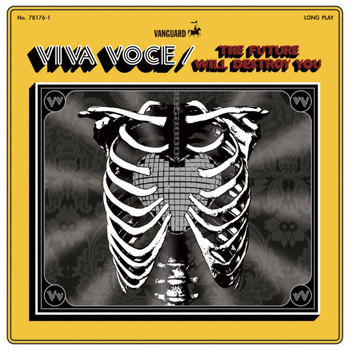 Viva Voce - The Future Will Destroy You