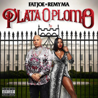 Fat Joe & Remy Ma - Plata O Plomo (Explicit)