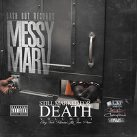 Messy Marv - Still Marked for Death, Vol. 1 (Recorded Live from Prison) (Explicit)
