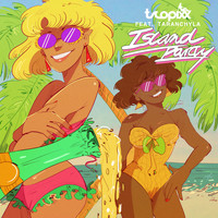 Tropixx - Island Party (feat. Taranchyla)