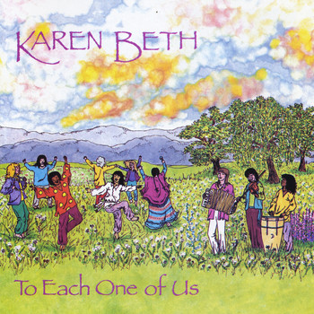 Karen Beth - To Each One of Us