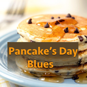 Various Artists - Pancakes Day Blues