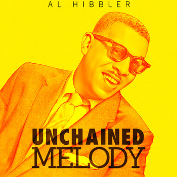 Al Hibbler - Unchained Melody