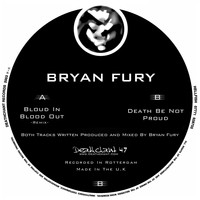 Bryan Fury - Bloud in Blood Out