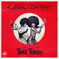 ilLegal Content - Feel Funky