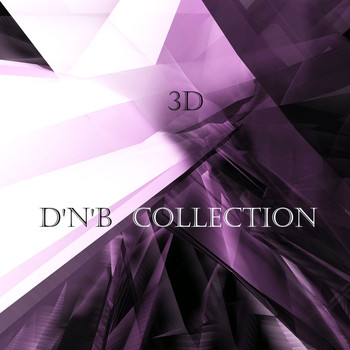 3D - D'n'B Collection