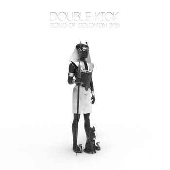 Double Kick - Song Of Solomon 2K16
