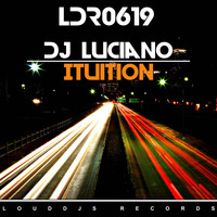 DJ Luciano - Ituition