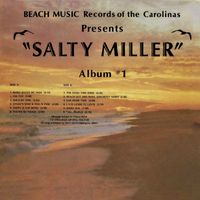 Salty Miller - Album #1