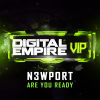 N3wport - Are You Ready