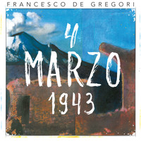 Francesco De Gregori - 4 marzo 1943 (Live 2016)
