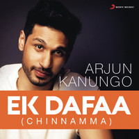 Arjun Kanungo - Ek Dafaa (Chinnamma)