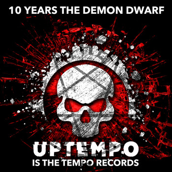 The Demon Dwarf - 10 Years The Demon Dwarf