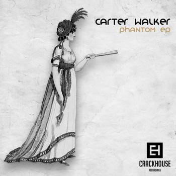 Carter Walker - Phantom EP