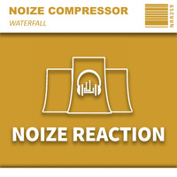 Noize Compressor - Waterfall