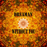 Dreaman - Without You
