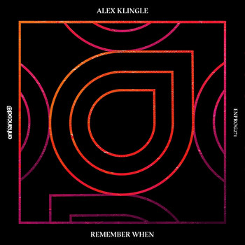 Alex Klingle - Remember When