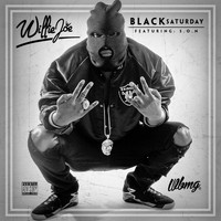 Willie Joe - Black Saturday - Single (Explicit)