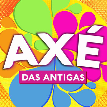 Various Artists - Axé Das Antigas