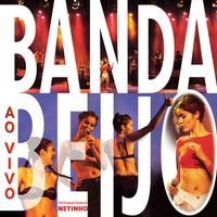 Banda Beijo - Ao Vivo (Live) (Explicit)