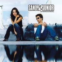 Sandy e Junior - Internacional (Audio)