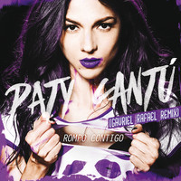 Paty Cantú - Rompo Contigo (Gavriel Rafael Remix)