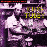 King Tubby - King at the Controls