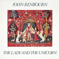 John Renbourn - The Lady and the Unicorn (Bonus Track Edition)