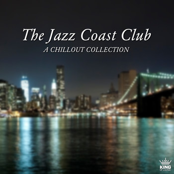 Various Artists - The Jazz Coast Club: А Chillout Collection