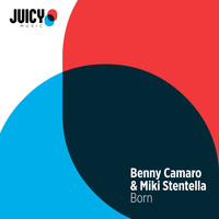 Benny Camaro & Miki Stentella - Born