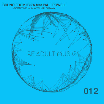 Bruno From Ibiza - Good Time