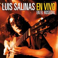 Luis Salinas - En Vivo En El Rosedal