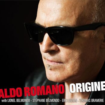 Aldo Romano - Origine (feat. Lionel Belmondo, Stéphane Belmondo, Eric Legnini, Thomas Bramerie)