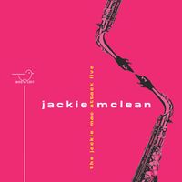 Jackie McLean - The Jackie Mac Attack (Live)