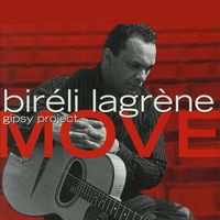 Biréli Lagrène Trio - Move (feat. Diego Imbert, Hono Winterstein & Franck Wolf)