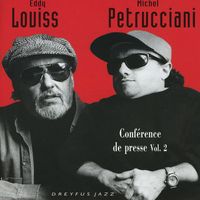 Eddy Louiss & Michel Petrucciani - Conférence de presse, Vol. 2 (Live)