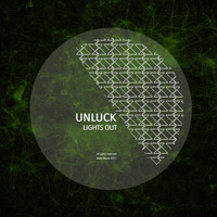 Unluck - Lights Out